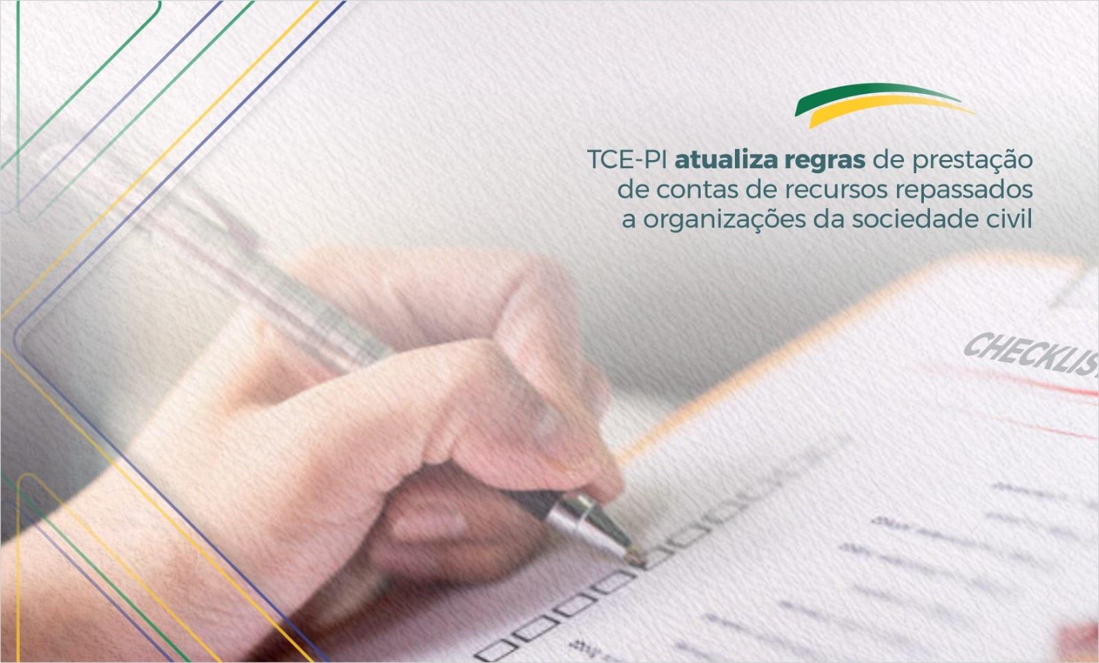 TCE-PI atualiza regras de prestação de contas de recursos repassados a organizações da sociedade civil