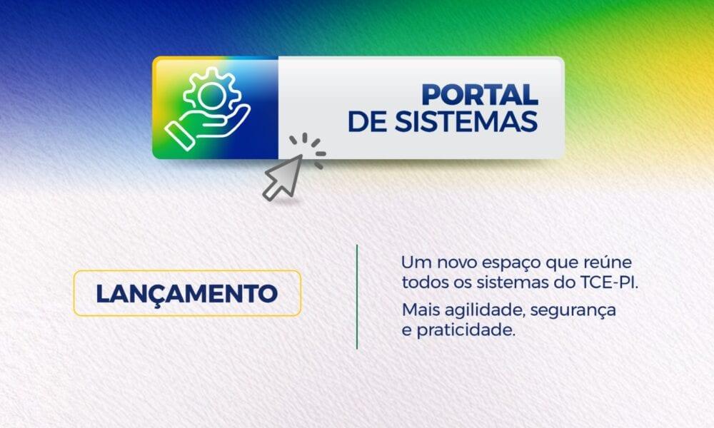 TCE-PI lança nova ferramenta de acesso único aos Sistemas