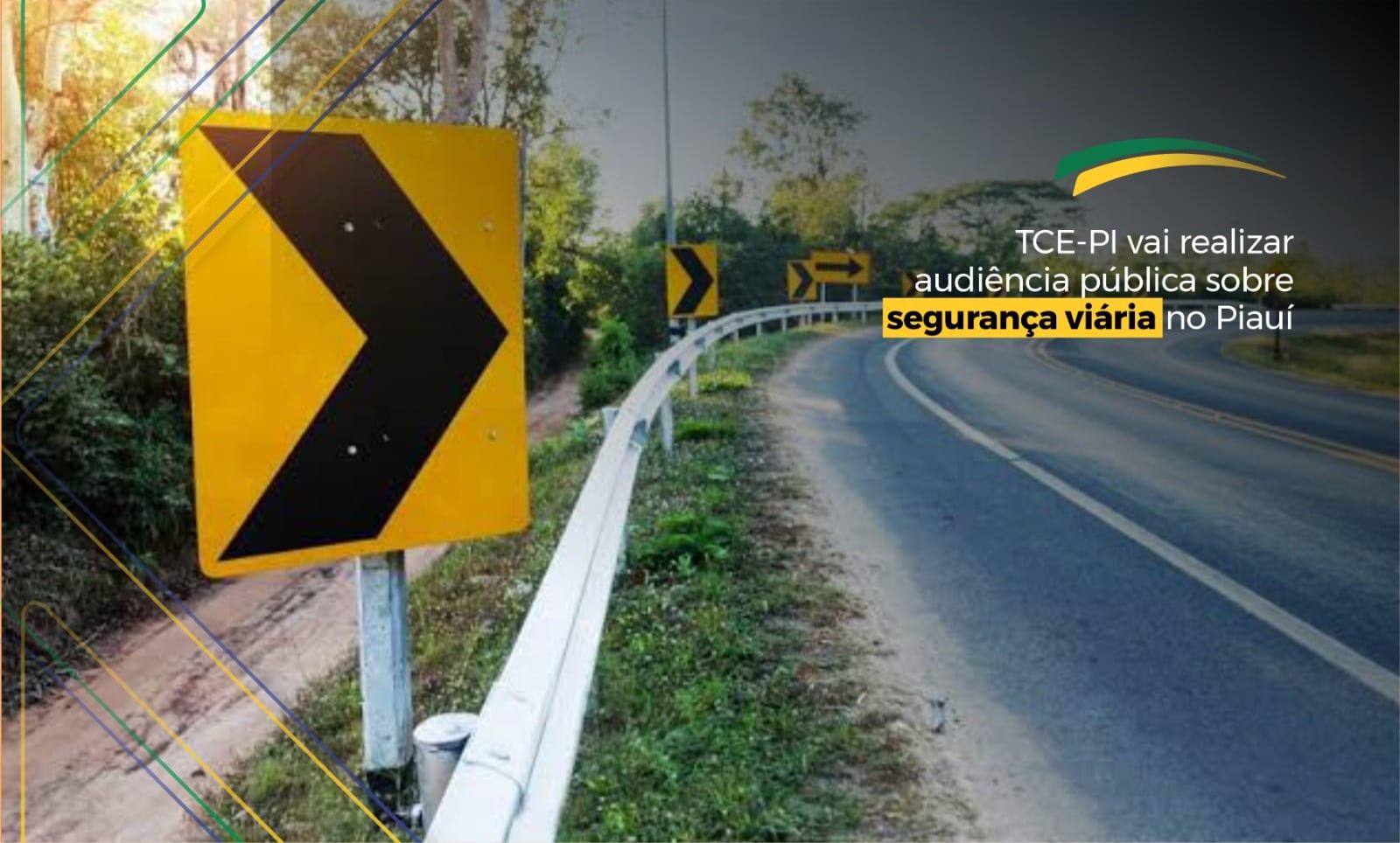 TCE-PI vai realizar audiência pública sobre segurança viária no Piauí
